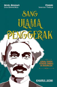 Sang Ulama Penggerak