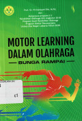 Motor Learning dalam Olahraga: Bunga Rampai