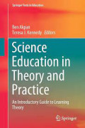 Science Education in Theory and Practice: An introductory guide to learning theory