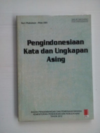 Pengindonesiaan Kata dan Ungkapan Asing