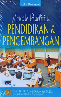 Metode Penelitian Pendidikan dan Pengembangan