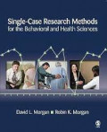 Single-Case Research methods for the Behavioral and Health Sciences