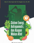 Gizi Olahraga I: Sistem Energi, Antropometri,dan Asupan Makan Atlet