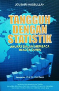 Tangguh dengan Statistik: akurat dalam membaca realita dunia