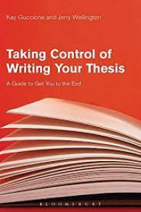 Taking Control of Writing Your Thesis: A Guide to get you to the end