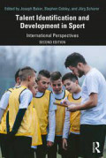 Talent Identification and Development in Sport: International perspectives