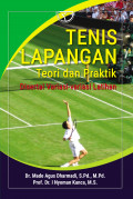 Tenis Lapangan : Teori dan Praktik disertai Variasi-variasi Latihan