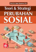 Teori dan Strategi Perubahan Sosial