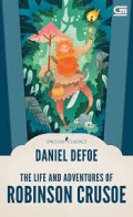 The Life and Adventures of Robinson Crusoe