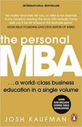The Personal MBA : A world-class business education in an single volume