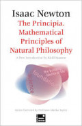 The Principia: mathematical principles of natural philosophy