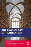 The Psychology of Translation: An interdiciplinary approach