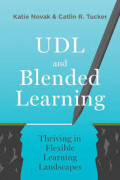 UDL and Blended Learning :Thriving in Flexible Learning Landscapes