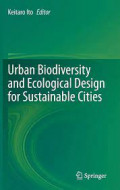 Urban Biodiversity and Ecological Design for Sustainable Cities