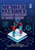 Strategic Cognition: Navigating Complexity in Modern Business