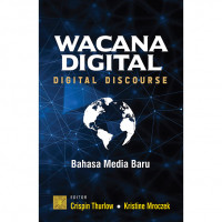 Wacana Digital : Bahasa Media Baru