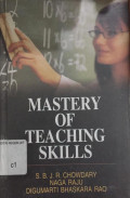 Mastery of Teaching Skills