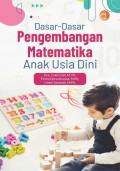 Dasar-dasar Pengembangan Matematika Anak Usia Dini