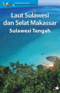 Laut Sulawesi dan Selat Makassar Sulawesi Tengah