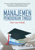 Manajemen Pendidikan Tinggi: Teori dan Praktik