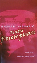 Naskah Skenario Teater Perempuan: mpok lela tumira, potong upah!