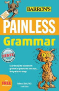 Painless Grammar: learn how to transform problems into fun the painless way!