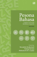 Pesona Bahasa: Langkah Awal untuk Memahami Linguistik