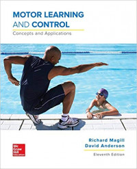 Motor Learning and Control: concepts and applications