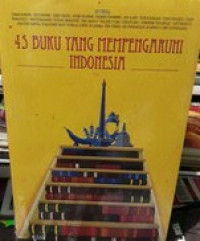 45 Buku yang Mempengaruhi Indonesia