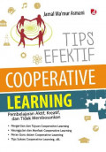 Tips Efektif Cooperative Learning: pembelajaran aktif, kreatif dan tidak membosankan