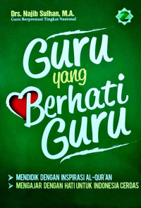 Guru yang Berhati Guru