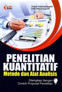 Penelitian Kuantitatif: metode dan alat analisis