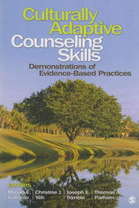 Culturally Adaptive Counseling Skills : Demonstrations of Evidence-Based Practices