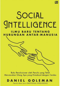 Social Intelligence: Ilmu Baru tentang Hubungan Antar-Manusia