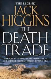 Jack Higgins : The Death Trade