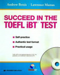 Succeed in The Toefl iBT Test