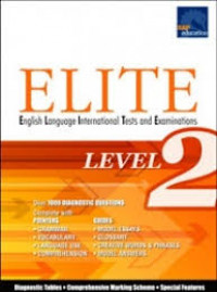 ELITE : English Language International Test and Examination Level 2