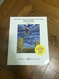 Critical Thinking : A Student's Introduction