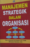 Manajemen Strategik dalam Organisasi