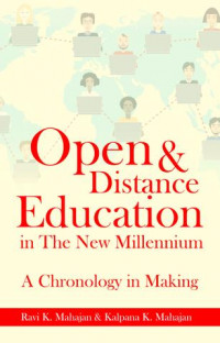 Open & Distance Education in the New Millenium a Chronology in Making