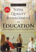 Total Quality Management in Education: Manajemen Mutu Pendidikan