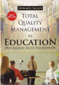 Total Quality Management in Education: manajemen mutu pendidikan