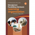 Manajemen Pendidikan Berbasis Learning Organization di Perguruan Tinggi Swasta