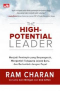 The High-Potential Leader: menjadi pemimpin berpotensi tinggi, yang bertumbuh dengan cepat, mengambil tanggung jawab baru, dan memberikan dampak bagi sekitar