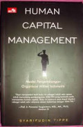 Human Capital Management : Model Pengembangan Organisasi Militer Indonesia