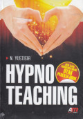 Hypnoteaching : Seni Ajar Mengeksplorasi Otak Peserta Didik