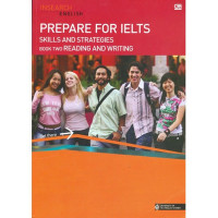 Prepare for IELTS : Skills and Strategies: Book Two: Reading and Writing