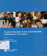 Teacher Education in The Czech Republic: Evaluating for The Future