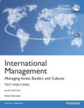 International Management : Managing Across Borders and Cultures