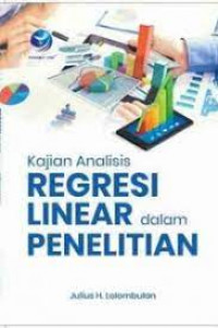 Kajian Analisis Regresi Linear dalam Penelitian